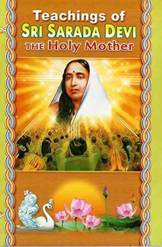 Stock image for Teachings of Sri Sarada Devi, the Holy Mother for sale by Better World Books: West