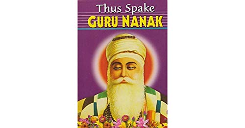 Imagen de archivo de Thus Spake Gurunanak a la venta por Books Puddle