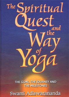 Beispielbild fr The Spiritual Quest and the Way of Yoga zum Verkauf von Majestic Books