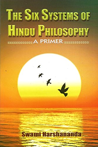 Stock image for The Six Systems of Hindu Philosophy: A Primer for sale by GF Books, Inc.