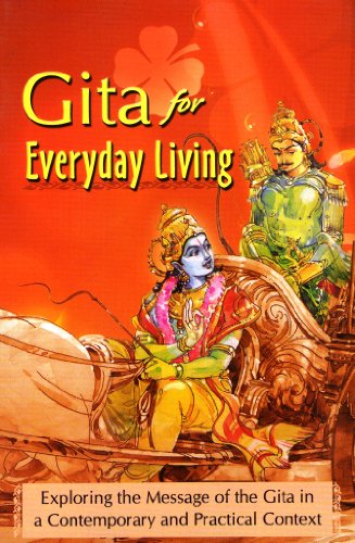 Gita for Everyday Living (9788178235202) by A Vedanta Kesari Presentation