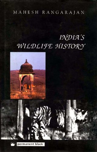 Stock image for IndiaX92S Wildlife History: An Introduction for sale by dsmbooks