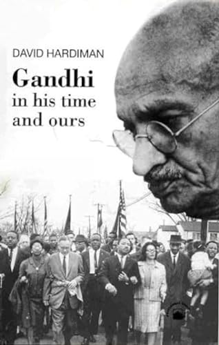 Stock image for Gandhi: In His Time and Ours for sale by SecondSale