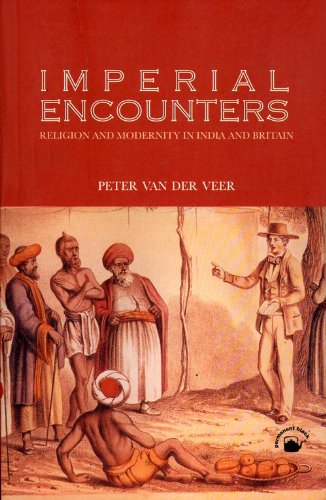 Beispielbild fr Imperial Encounters: Religion and Modernity in India and Britain zum Verkauf von WorldofBooks