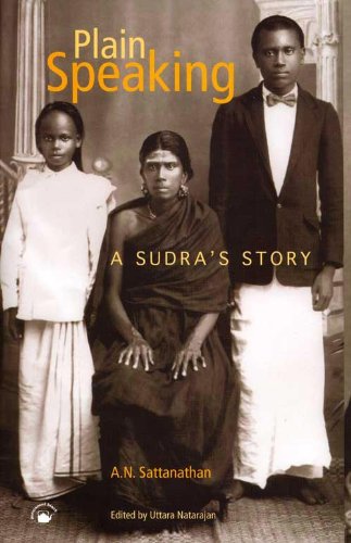 Stock image for Plain Speaking: A Sudra's Story for sale by HALCYON BOOKS