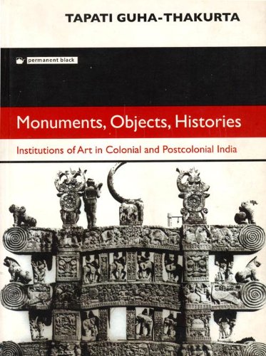 Imagen de archivo de Monuments, Objects, Histories a la venta por Majestic Books