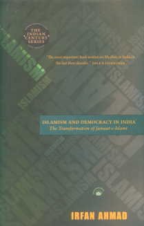 Beispielbild fr Islamism and Democracy in India: The Transformation of Jamaat-e-Islami zum Verkauf von Anybook.com