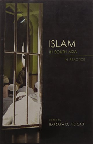 Stock image for Islam in South Asia in Practice for sale by Vedams eBooks (P) Ltd