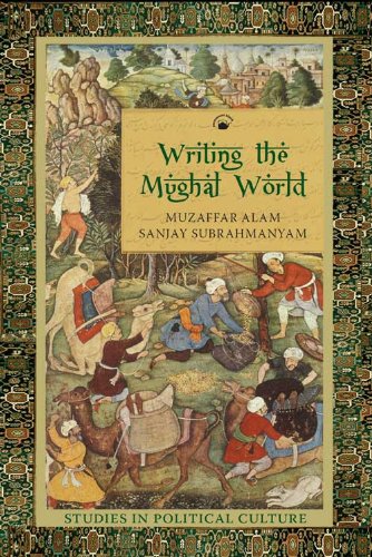 Imagen de archivo de Writing the Mughal World a la venta por Books Puddle