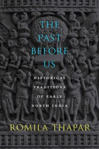 9788178243979: The Past Before Us - Historical Traditions of Early North India