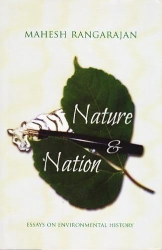 9788178244594: Nature and Nation : Essays on Environmental History