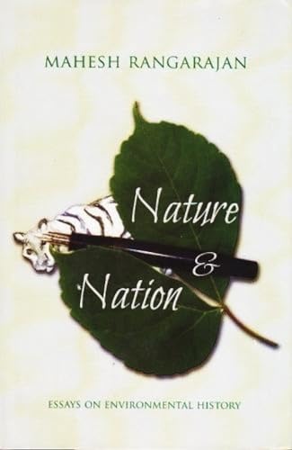 9788178244594: Nature and Nation: Essays on Environmental History