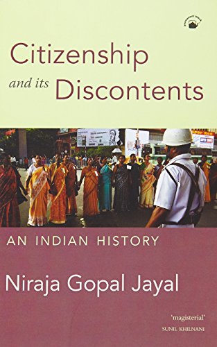 9788178244600: Citizenship and its Discontents [Paperback] [Jan 01, 2015] NIRAJA GOPAL JAYAL