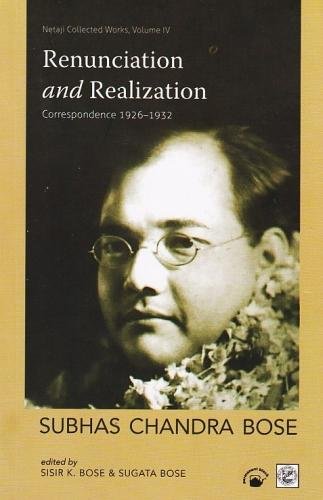 Stock image for Renunciation and Realization: Correspondence 1926-1932 for sale by Majestic Books