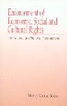 9788178271460: Enforcement of Economic, Social and Cultural Rights: International and National Perspectives