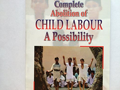 Imagen de archivo de Complete Abolition of Child Labour a la venta por Books Puddle