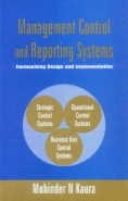 9788178290782: Management Control and Reporting Systems ; Harmonizing Design and Implementation