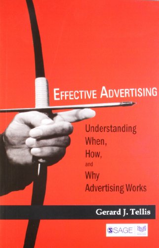 Beispielbild fr Effective Advertising : Understanding When, How, And Why Advertising Works zum Verkauf von medimops