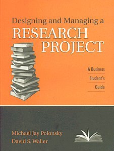 9788178294599: Designing and Managing a Research Project: A Business Student's Guide