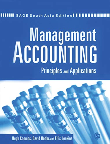 Beispielbild fr Management Accounting: Principles and Applications zum Verkauf von dsmbooks