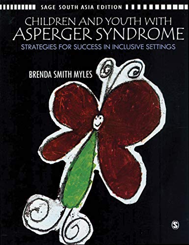 Children and Youth with Asperger Syndrome: Strategies for Success in Inclusive Settings