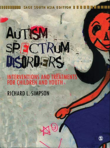 9788178299129: Autism Spectrum Disorders: Interventions And Treatments For Children And Youth