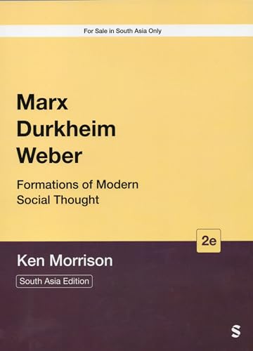 9788178299198: Marx,Durkheim,Weber; Formations of modern social thought.