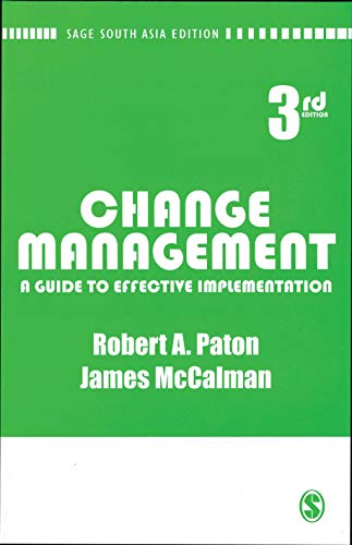 Stock image for Change Management A Guide to Effective Implementation for sale by Books in my Basket