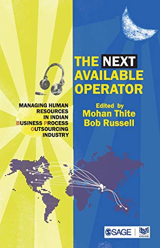 9788178299327: The Next Available Operator: Managing Human Resources in Indian Business Process Outsourcing Industry