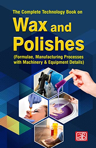 9788178330129: The Complete Technology Book on Wax and Polishes