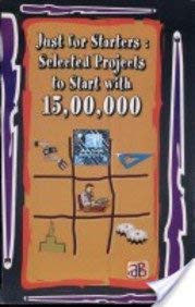 9788178330235: Just for Starters: Selected Projects to Start with 15,00,000