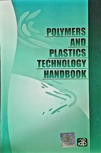 Stock image for Polymers and Plastics Technology Handbook for sale by Books Puddle