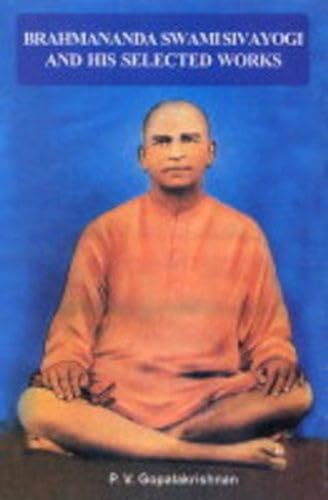 Stock image for Brahmananda Swami SIVAYOGI and His Selected Works for sale by GF Books, Inc.