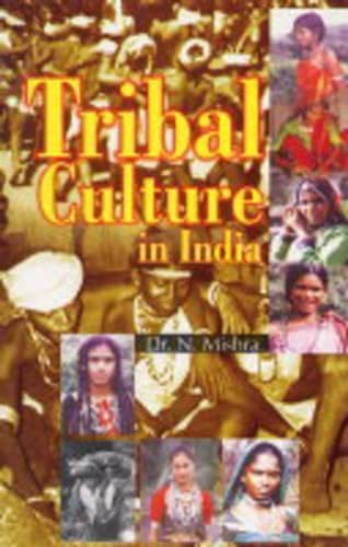 9788178352190: Tribal Culture in India