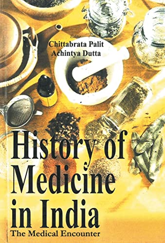 Beispielbild fr History of Medicine in India zum Verkauf von Books Puddle