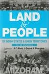 9788178353753: Land And People Of Indian States & Union Territories (Mizoram), Vol-19th