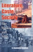 9788178354484: Literature Caste and Society: The Masks and Veils