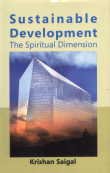 9788178356723: Sustainable Development: The Spiritual Dimension
