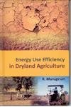 9788178357997: Energy Use Efficiency in Dryland Agriculture