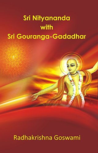 Stock image for Sri Nityananda with Sri Gouranga-Gadadhar for sale by Books Puddle