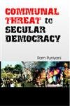 Imagen de archivo de Communal Threat to Secular Democracy a la venta por Books Puddle