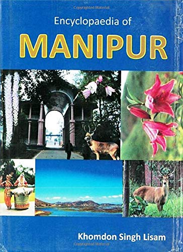 Stock image for Encyclopaedia Of Manipur, Vol. 3 for sale by dsmbooks
