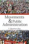 9788178359168: Movements & Public Administration