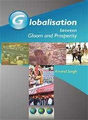 9788178359595: Globalisation Between Gloom And Prosperity