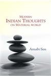 9788178359625: Modern Indian Thoughts : On Material World