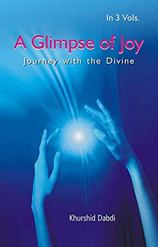 9788178359694: A Glimps Of Joy: Journey With Divine (3 Volume Set)