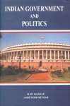 Indian Government and Politics, 4 Vols