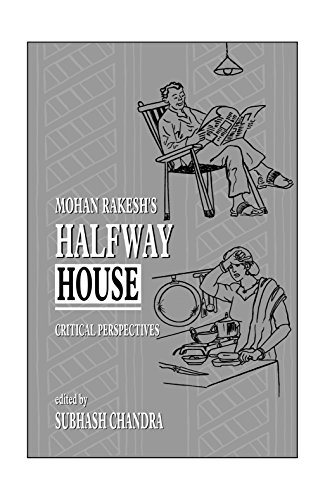 9788178510040: Mohan Rakesh's halfway house: Critical perspectives