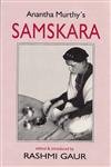 Stock image for Anantha Murthy's Samskara for sale by Books Puddle