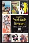 Stock image for Exploring Fourth World Literatures for sale by Books Puddle